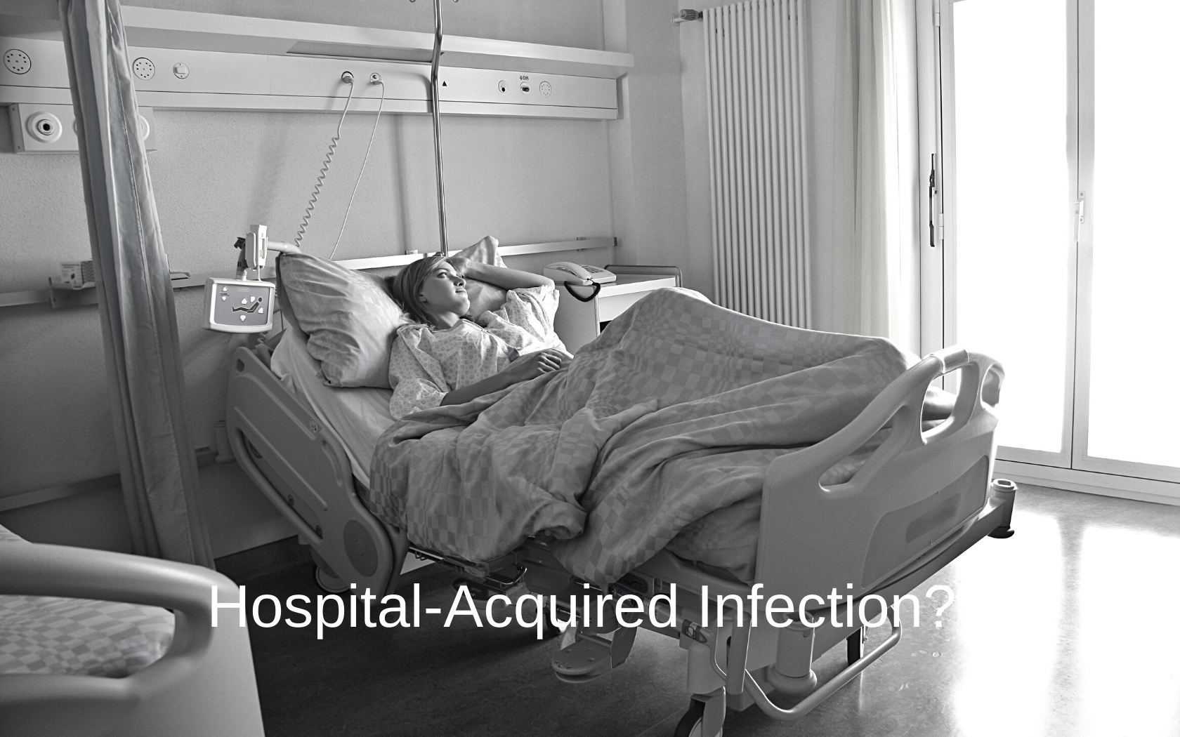Woman in hospital with sepsis infection.