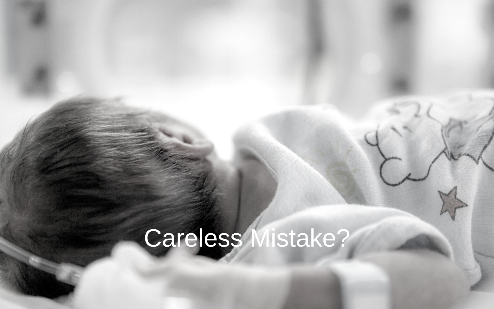 Subgaleal Hemorrhage In Newborns: Due To Medical Malpractice?