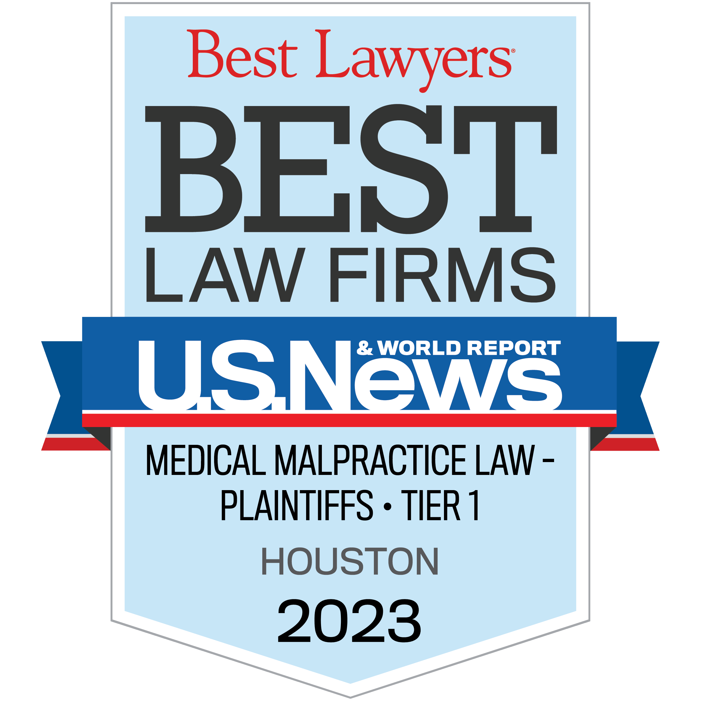 Blue US News badge with text: Best Law Firms Medical Malpractice Law Plaintiffs Tier 1 Houston 2023