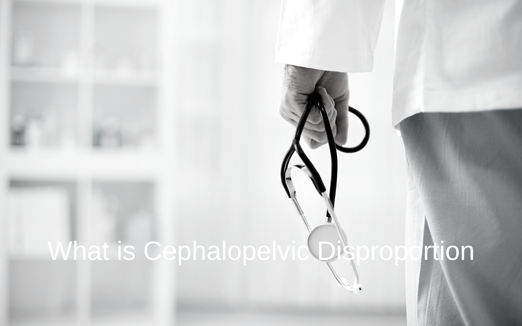 Doctor misses cephalopelvic disproportion during pregnancy.