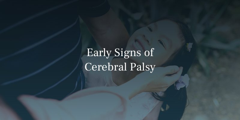 Early Signs of Cerebral Palsy