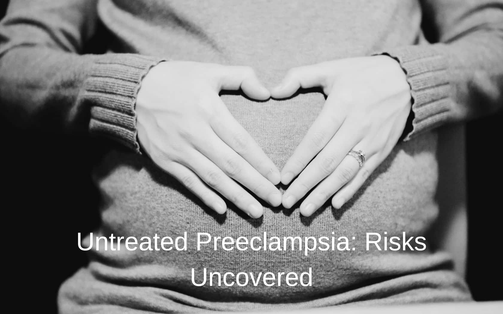 Preeclampsia-Risks