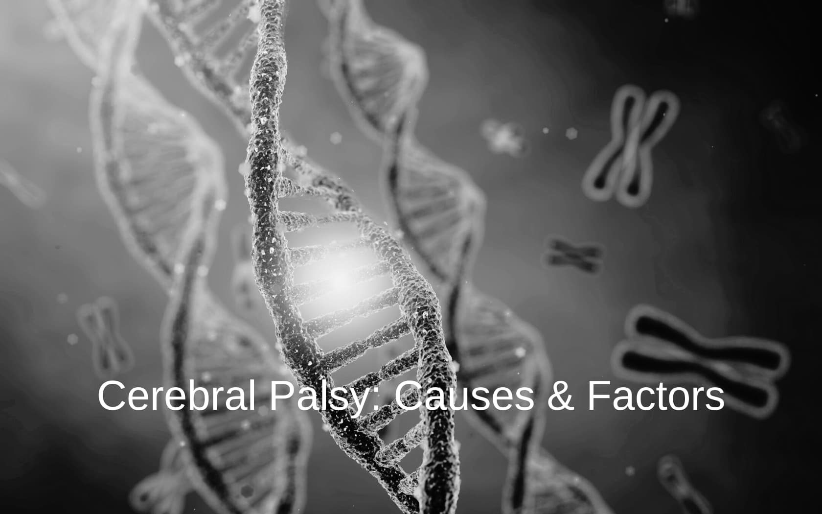 Cerebral Palsy Causes